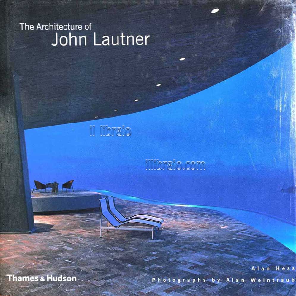 The architecture of John Lautner
