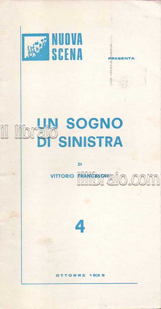 Un sogno di sinistra