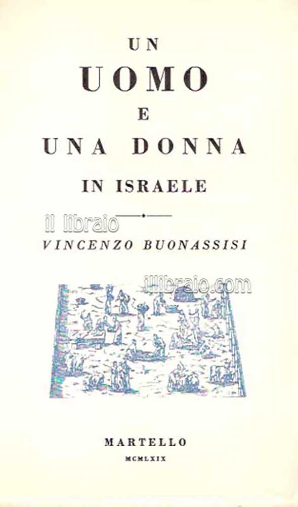 Un uomo e una donna in Israele