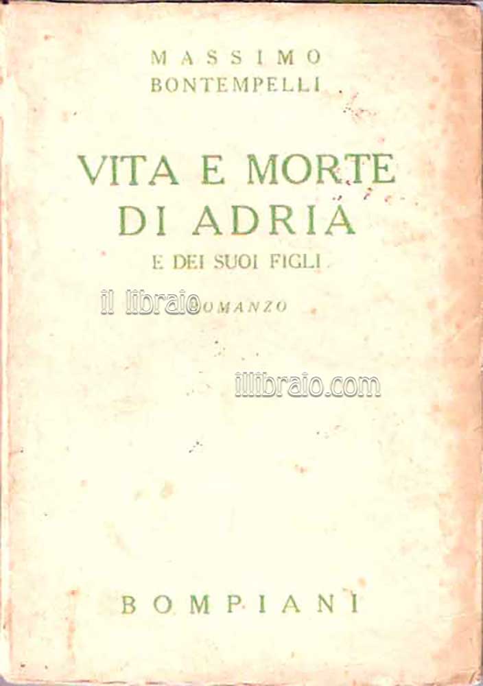 Vita e morte di Adria e dei suoi figli