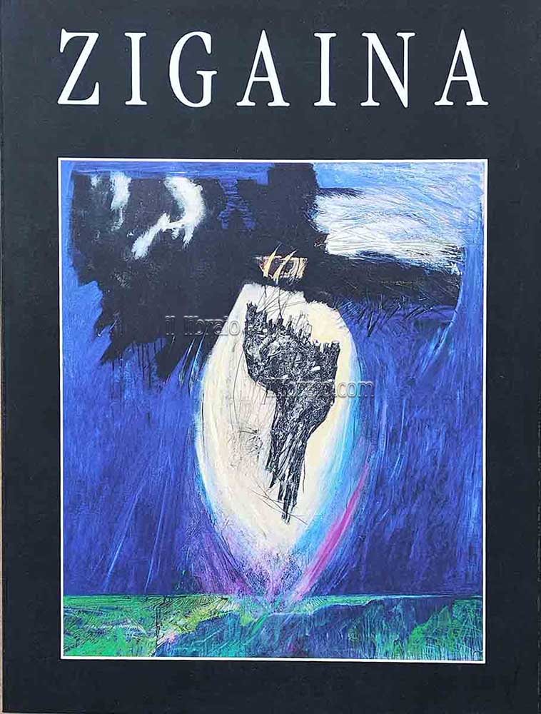 Zigaina. Opere 1942 - 1990
