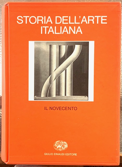 IL NOVECENTO., vol. 7. Collana: STORIA DELL'ARTE ITALIANA.,