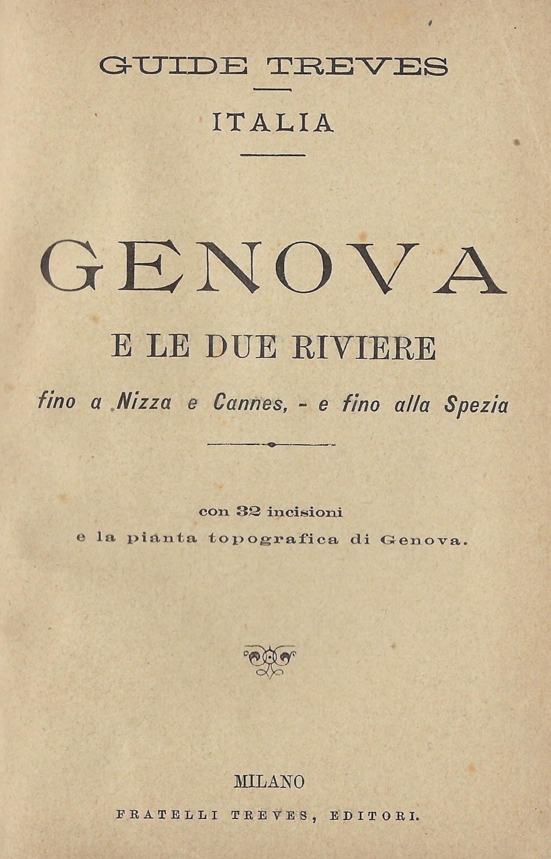 Genova e le due riviere: fino a Nizza e Cannes, …