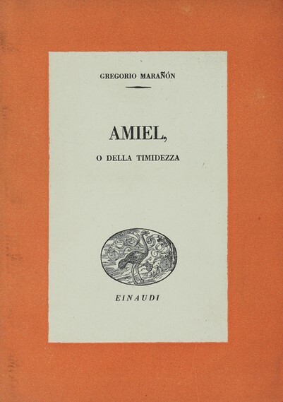 AMIEL, O DELLA TIMIDEZZA