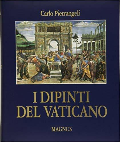I DIPINTI DEL VATICANO