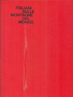 ITALIANI SULLE MONTAGNE DEL MONDO