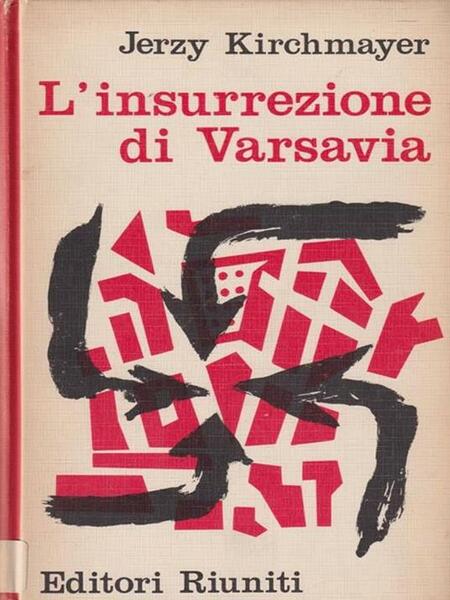 L'INSURREZIONE DI VARSAVIA