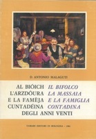 AL BIOICH, L'ARZDOURA E LA FAMEJA CUNTADEINA. IL BIFOLCO, LA …