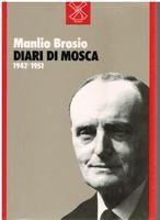 DIARI DI MOSCA 1947/1951