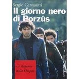 IL GIORNO NERO DI PORZUS