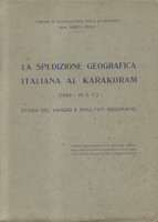 LA SPEDIZIONE GEOGRAFICA ITALIANA AL KARAKORAM (1929 - VII E. …