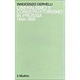 Liberalismo e conservatorismo in Prussia (1850-1858)