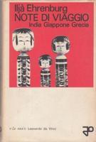 NOTE DI VIAGGIO. India, Giappone, Grecia