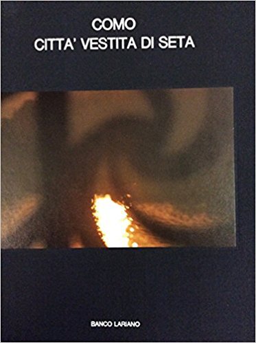 COMO CITTA' VESTITA DI SETA