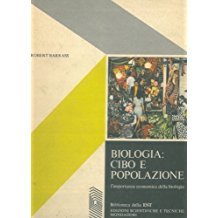 BIOLOGIA: CIBO E POPOLAZIONE. L'importanza economica della biologia
