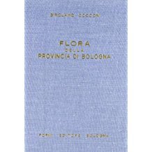 FLORA DELLA PROVINCIA DI BOLOGNA. Vademecum per una facile determinazione …