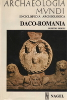 ARCHAEOLOGIA MUNDI. DACO-ROMANIA