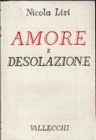 AMORE E DESOLAZIONE. 1 Gennaio - 31 Luglio 1944