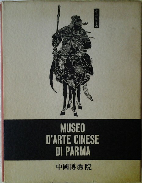 MUSEO D'ARTE CINESE DI PARMA