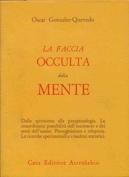 LA FACCIA OCCULTA DELLA MENTE