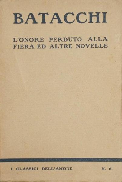 L'ONORE PERDUTO ALLA FIERA E ALTRE NOVELLE