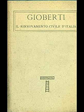 IL RINNOVAMENTO CIVILE D'ITALIA (4 Volumi)