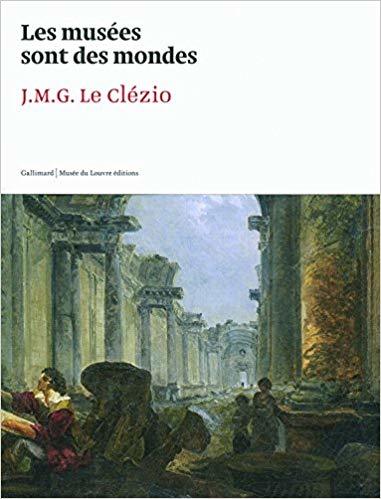 LES MUSEES SONT DES MONDES