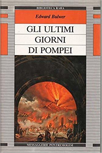 GLI ULTIMI GIORNI DI POMPEI