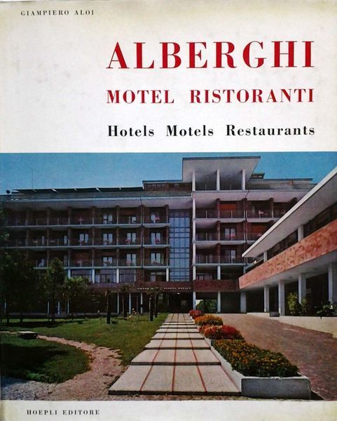 ALBERGHI MOTEL RISTORANTI
