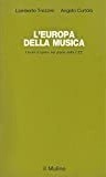 L'EUROPA DELLA MUSICA. I teatri d'opera nei paesi della CEE