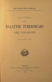 LA CURA DELLE MALATTIE TUBERCOLARI DEL POLMONE