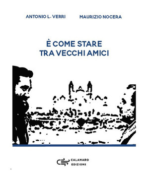 È COME STARE TRA VECCHI AMICI