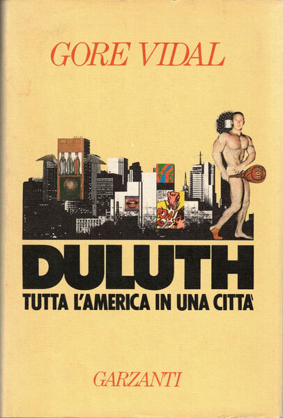 DULUTH. Tutta l'America in una città