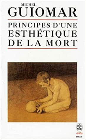 PRINCIPES D'UNE ESTHETIQUE DE LA MORT. Les modes de presences, …