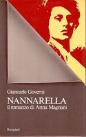 NANNARELLA. Il romanzo di Anna Magnani