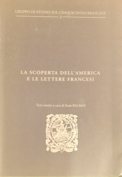 LA SCOPERTA DELL'AMERICA E LE LETTERE FRANCESI