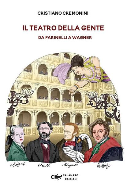 IL TEATRO DELLA GENTE. Da Farinelli a Wagner