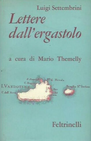 LETTERE DALL'ERGASTOLO