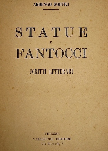 STATUE E FANTOCCI. Scritti letterari