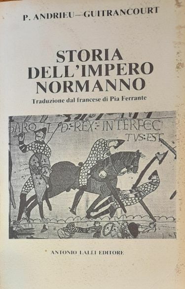 STORIA DELL'IMPERO NORMANNO