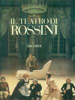 IL TEATRO DI ROSSINI. Le nuove edizioni e la messinscena …