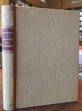 FILOSOFIA DI GIACOMO LEOPARDI, RACCOLTA E DISAMINATA