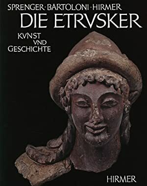 DIE ETRUSKER. Kunst und Geschichte