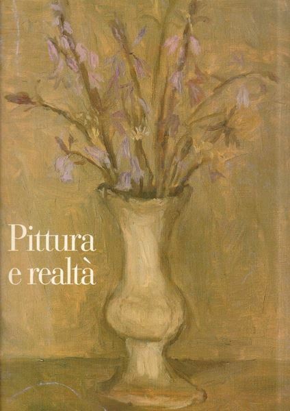 PITTURA E REALTA'