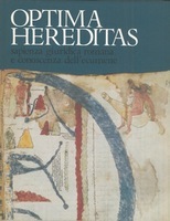 OPTIMA HEREDITAS. Sapienza giuridica romana e conoscenza dell'ecumene