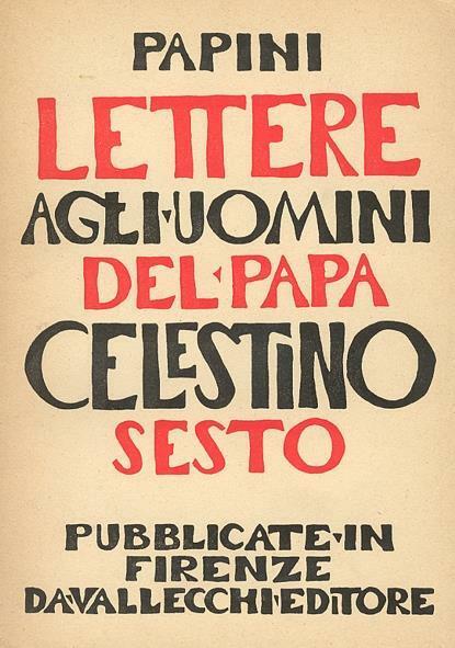 LETTERE AGLI UOMINI DEL PAPA CELESTINO SESTO. Per la prima …