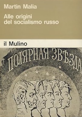 ALLE ORIGINI DEL SOCIALISMO RUSSO. Aleksandr Herzen, l'intellighenzia russa e …