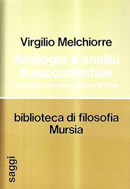 ANALOGIA E ANALISI TRASCENDENTALE. Linee per una nuova lettura di …