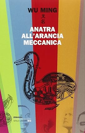 ANATRA ALL'ARANCIA MECCANICA