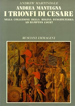 ANDREA MANTEGNA. I trionfi di Cesare nella collezione della Regina …